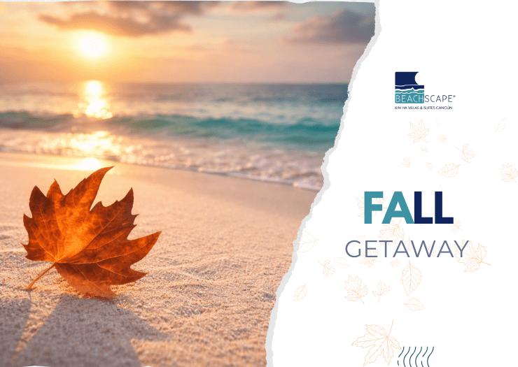 Fall Getaway Beachscape Kin Ha Villas & Suites Cancún Cancun Fall Getaway Beachscape Kin Ha Villas & Suites Cancún Cancun